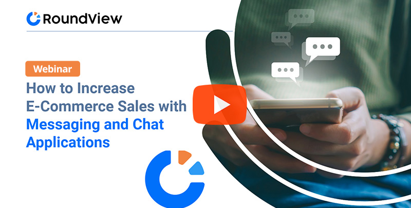 How to Increase E-commerce Sales with Messaging and Chat Applications